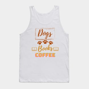 Dogs Books Coffee Tank Top